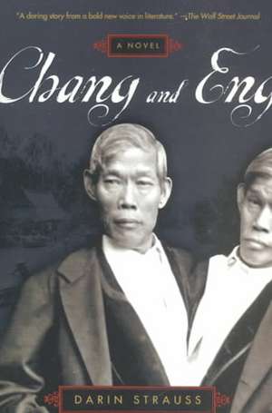 Chang and Eng de Darin Strauss