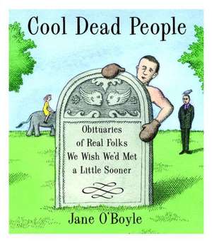 Cool Dead People de Jane O'Boyle