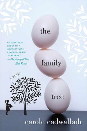 The Family Tree de Carole Cadwalladr