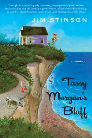 Tassy Morgan's Bluff de Jim Stinson