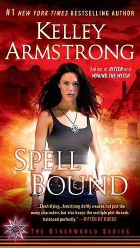 Spell Bound de Kelley Armstrong