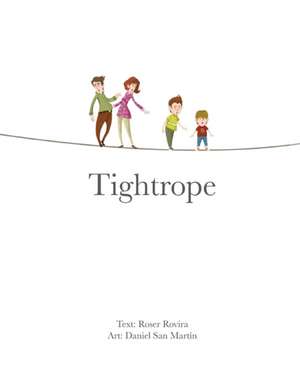 Tightrope de Roser Rovira