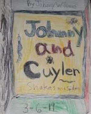 Johnny and Cuyler Snakes and Spiders de Johnny Williams