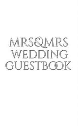 Mrs and Mrs wedding stylish Guest Book de Michael Huhn