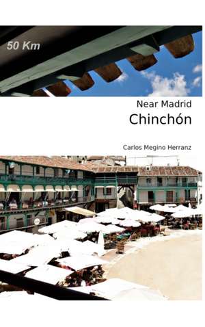 Chinchon de Carlos Megino