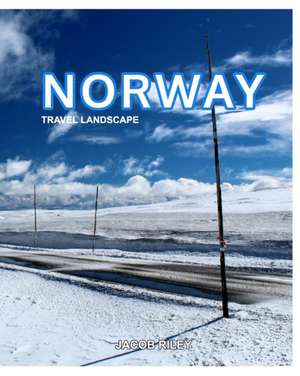 Norway de Jacob Riley