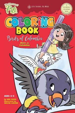 The Adventures of Pili Coloring Book de Kike Calvo