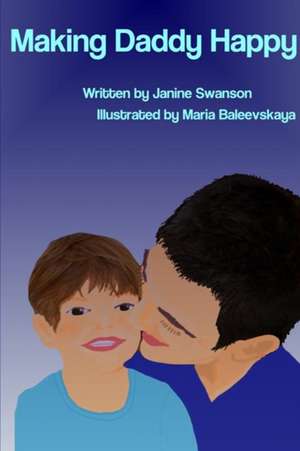 Making Daddy Happy de Janine Thomas