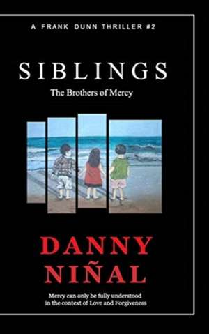 The Siblings de Danny Ninal