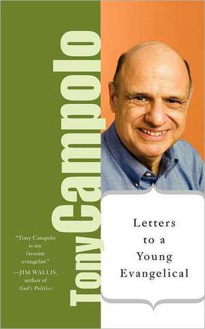 Letters to a Young Evangelical de Tony Campolo