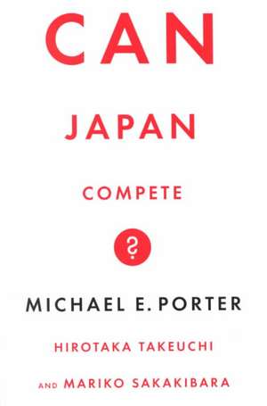 Can Japan Compete? de Michael Porter