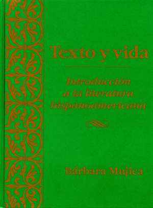Texto y Vida de Barbara Mujica