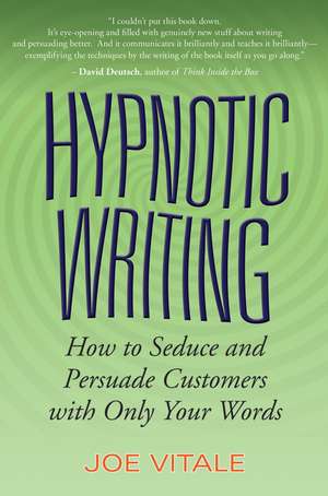 Hypnotic Writing de Joe Vitale