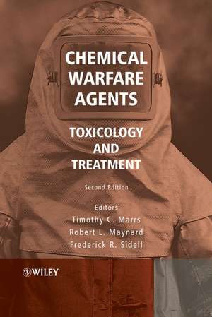 Chemical Warfare Agents – Toxicology and Treatment 2e de TC Marrs