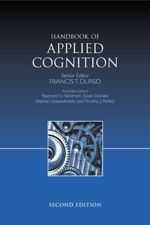 Handbook of Applied Cognition 2e de FT Durso