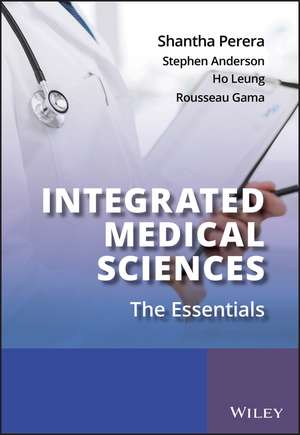 Integrated Medical Sciences de Shantha Perera