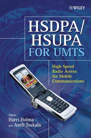 HSDPA/HSUPA for UMTS – High Speed Radio Access for Mobile Communications de H Holma