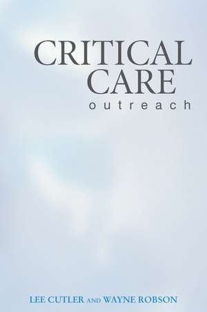 Critical Care Outreach de L Cutler