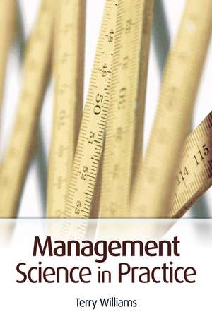 Management Science in Practice de T. Williams