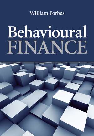 Behavioural Finance de W Forbes