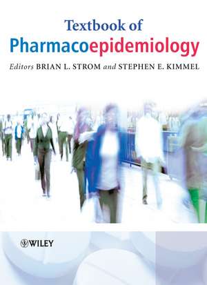 Textbook of Pharmacoepidemiology de BL Strom