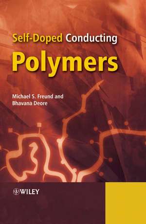 Self-Doped Conducting Polymers de Michael S Freund