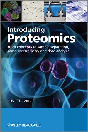 Introducing Proteomics de Josip Lovric