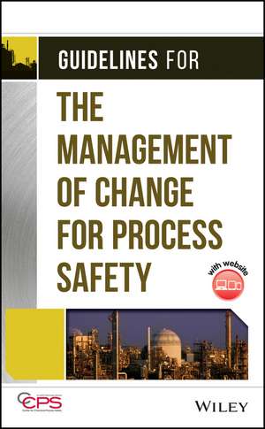 Guidelines for the Management of Change for Process Safety de CCPS