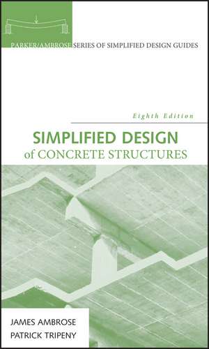 Simplified Design of Concrete Structures 8e de J Ambrose