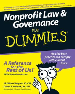 Nonprofit Law and Governance For Dummies de Jill Gilbert Welytok