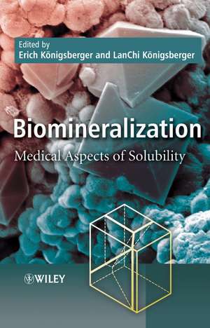 Biomineralization de Erich Konigsberger