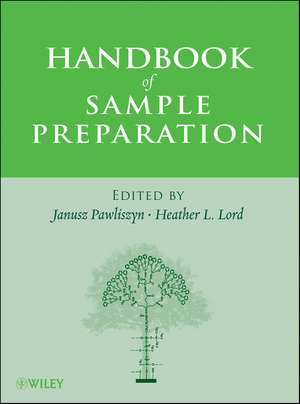 Handbook of Sample Preparation de J Pawliszyn