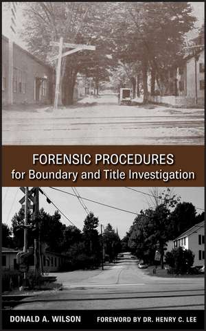 Forensic Procedures for Boundary and Title Investigation de DA Wilson