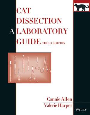 Cat Dissection : A Laboratory Guide, 5th Edition de C. Allen