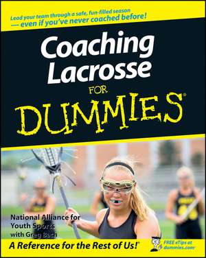 Coaching Lacrosse For Dummies de National Allian