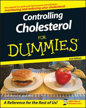 Controlling Cholesterol For Dummies de Carol Ann Rinzler