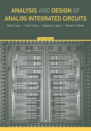 Analysis and Design of Analog Integrated Circuits de Paul R. Gray