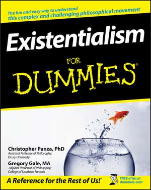 Existentialism For Dummies de C Panza