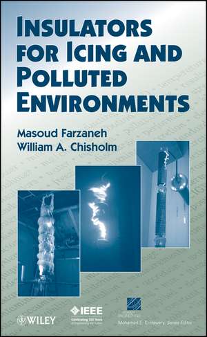 Insulators for Icing and Polluted Environments de M Farzaneh