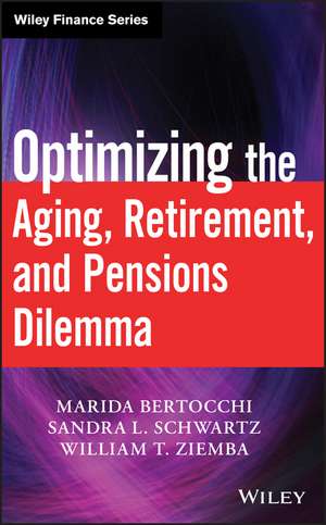 Optimizing the Aging Retirement and Pensions Dilemma de MW Bertocchi