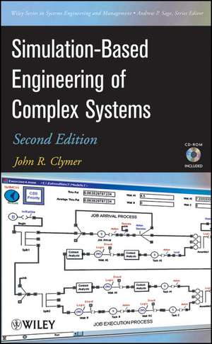 Simulation–Based Engineering of Complex Systems 2e de JR Clymer