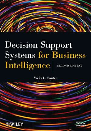 Decision Support Systems for Business Intelligence 2e de VL Sauter