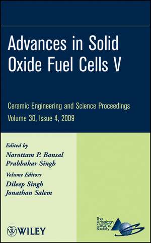 Advances in Solid Oxide Fuel Cells V30 Issue 4 de NP Bansal