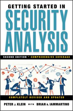 Getting Started in Security Analysis 2e de PJ Klein