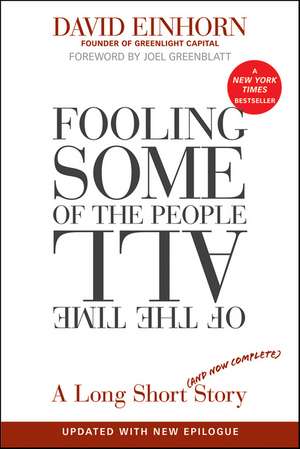 Fooling Some of the People All of the Time – A Short (and now complete) Story de D Einhorn