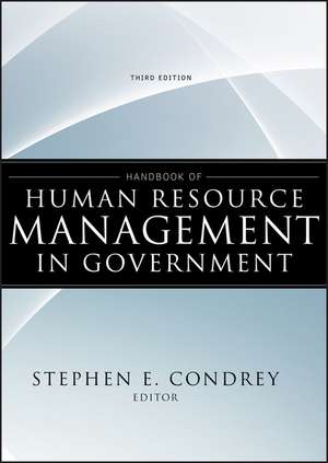 Handbook of Human Resource Management in Government 3e de SE Condrey