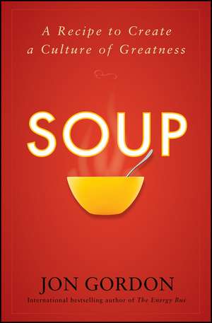 Soup de Jon Gordon