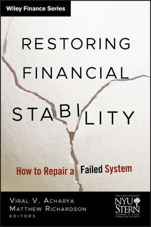 Restoring Financial Stability – How to Repair a Failed System de V Acharya