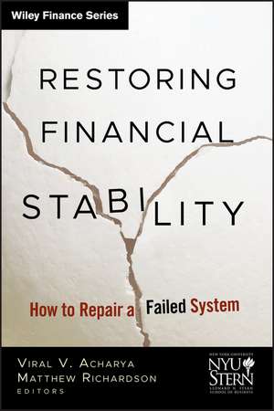 Restoring Financial Stability de New York University Stern School of Business