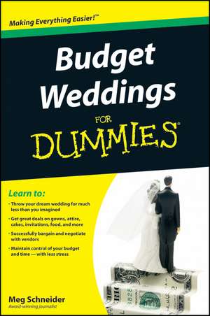 Budget Weddings For Dummies de M. Schneider